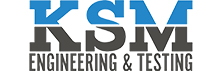 KSM Engineering and Testing