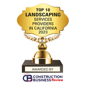 Top 10 Landscaping Services Companies in California- 2023
