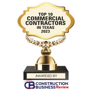 Top 10 Commercial Contractors in Texas - 2023