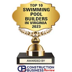 Top 10 Swimming Pool Builders in Virginia - 2023